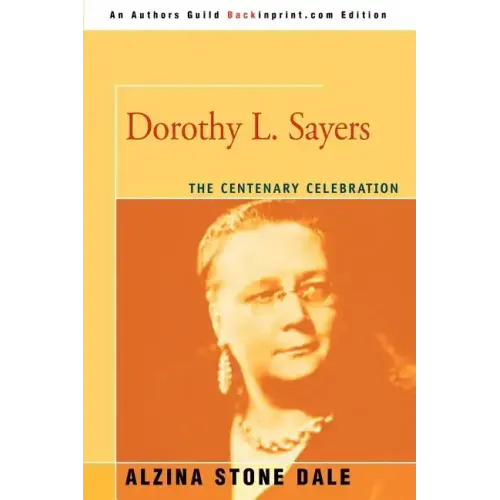 Dorothy L. Sayers: The Centenary Celebration - Paperback
