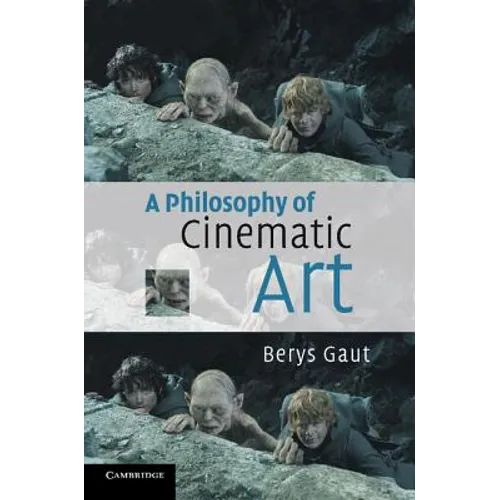 A Philosophy of Cinematic Art - Paperback