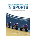 Team Psychology in Sports: Theory and Practice