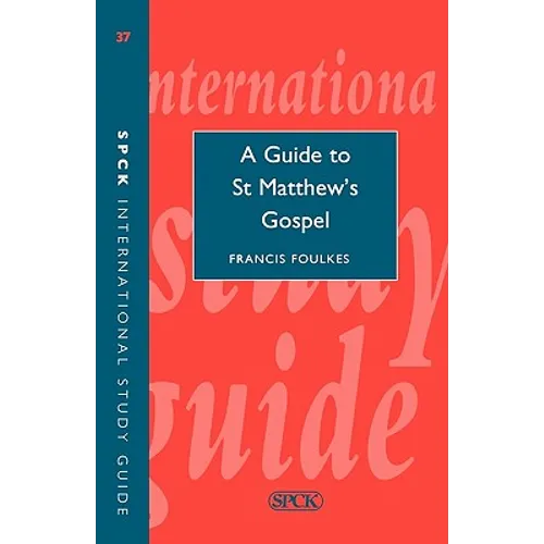 Guide to Saint Matthew's Gospel (Isg 37) - Paperback