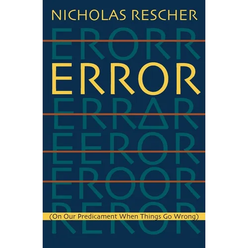 Error: (On Our Predicament When Things Go Wrong ) - Paperback