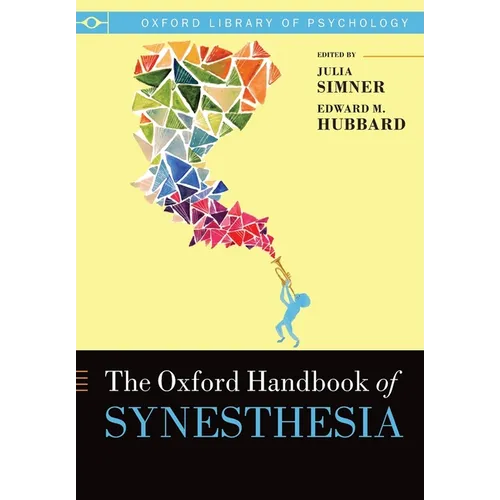 Oxford Handbook of Synesthesia - Paperback