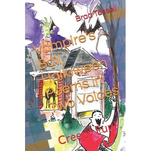 Vampire's Ball, Halloween Poems in Two Voices: Creepy Fun! - Paperback