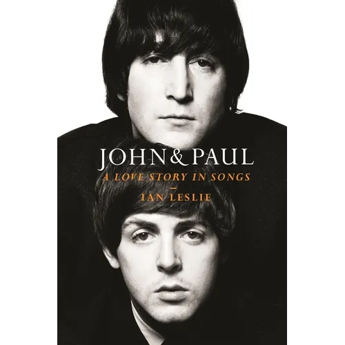 John & Paul: A Love Story in Songs - Hardcover