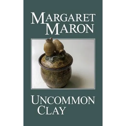 Uncommon Clay - Hardcover