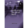 Spirituality and Social Work