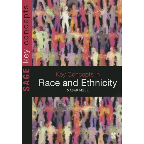 Key Concepts in Race and Ethnicity - Paperback