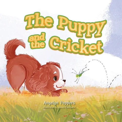 The Puppy and The Cricket - Paperback