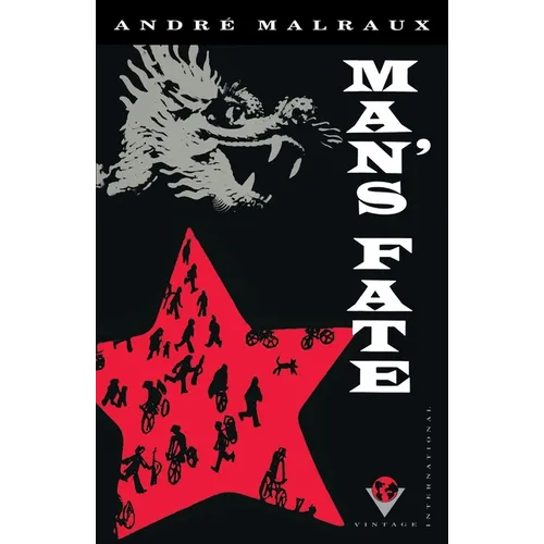 Man's Fate (La Condition Humaine) - Paperback