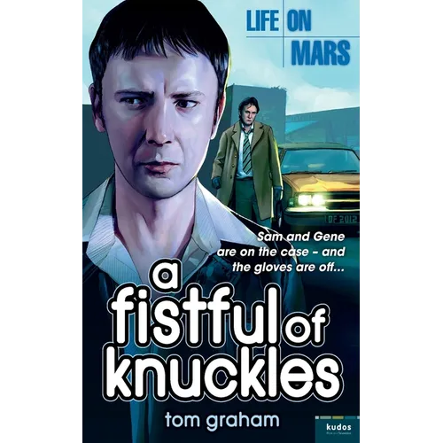 Life on Mars: A Fistful of Knuckles - Paperback