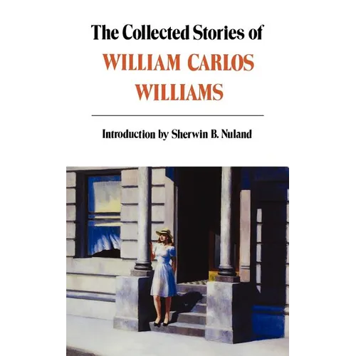 Collected Stories of William Carlos Williams - Paperback