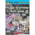 The Class Election from the Black Lagoon