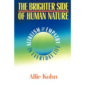 The Brighter Side of Human Nature: Altruism and Empathy in Everyday Life