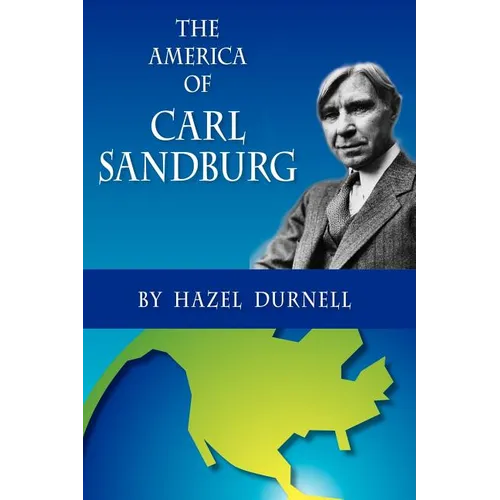 The America of Carl Sandburg - Paperback