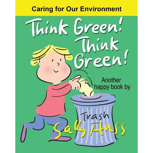 Think Green! Think Green! - Paperback