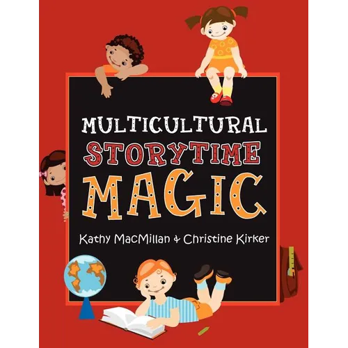 Multicultural Storytime Magic - Paperback