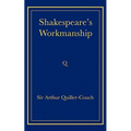 Shakespeare's Workmanship