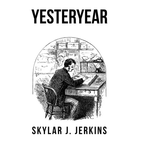 Yesteryear
