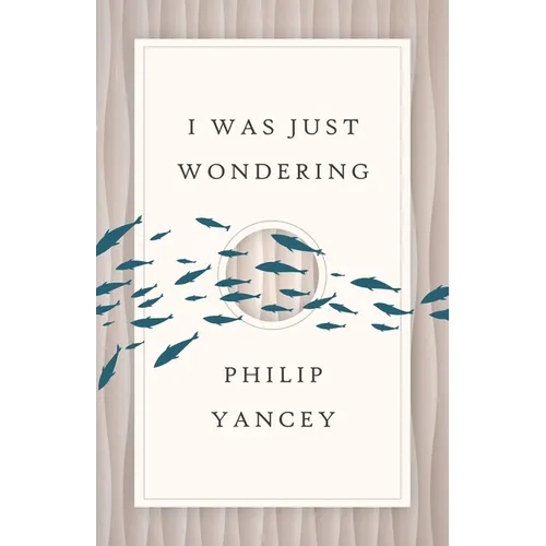 I Was Just Wondering - Paperback
