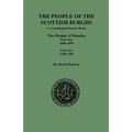 People of the Scottish Burghs: The People of Dundee Part One 1600-1699 and Part Two 1700-1799