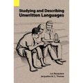 Studying and Describing Unwritten Languages