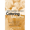 Catering Like a Pro: From Planning to Profit