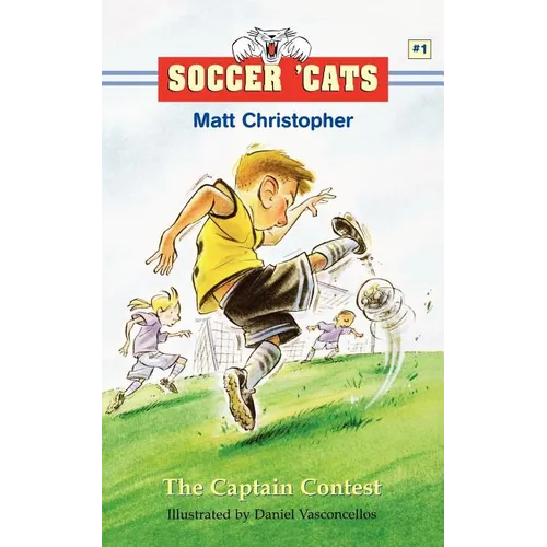 Soccer 'Cats #1: The Captain Contest - Paperback