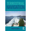 Terrestrial Navigation: A Primer for Deck Officers and Officer of the Watch Exams
