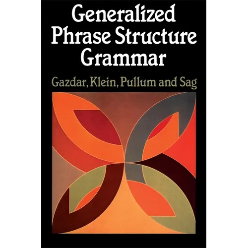 Generalized Phrase Structure Grammar - Paperback