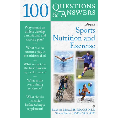 100 Questions and Answers about Sports Nutrition & Exercise - Paperback