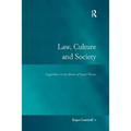 Law, Culture and Society: Legal Ideas in the Mirror of Social Theory
