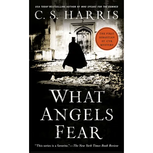 What Angels Fear: A Sebastian St. Cyr Mystery - Mass Market Paperbound
