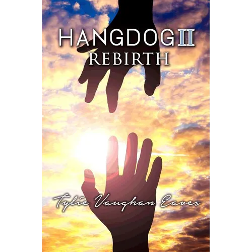 Hangdog II: Rebirth - Paperback