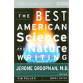 The Best American Science and Nature Writing