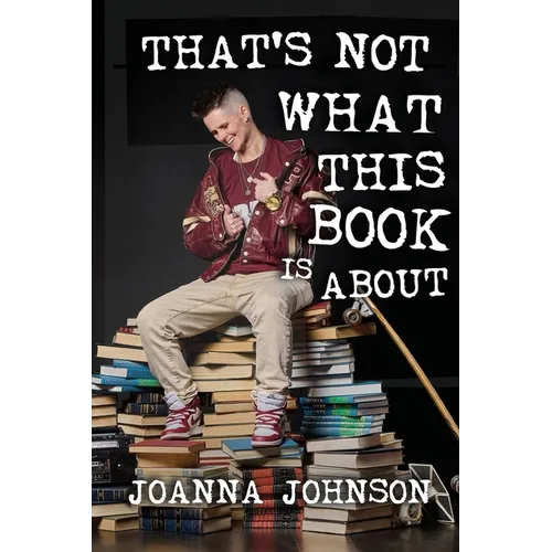 That's Not What This Book Is About - Paperback