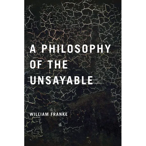 A Philosophy of the Unsayable - Paperback