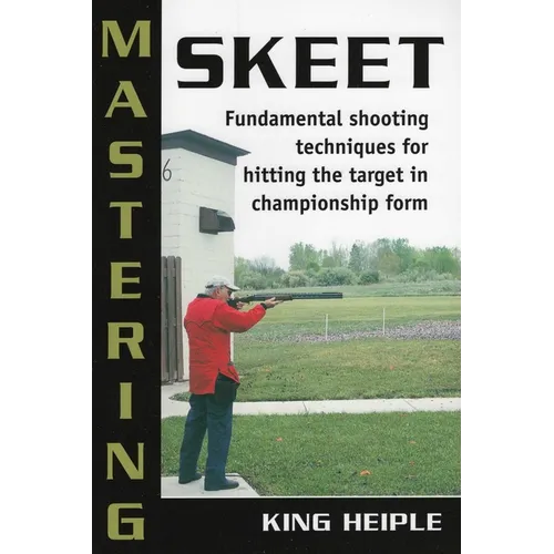 Mastering Skeet - Paperback