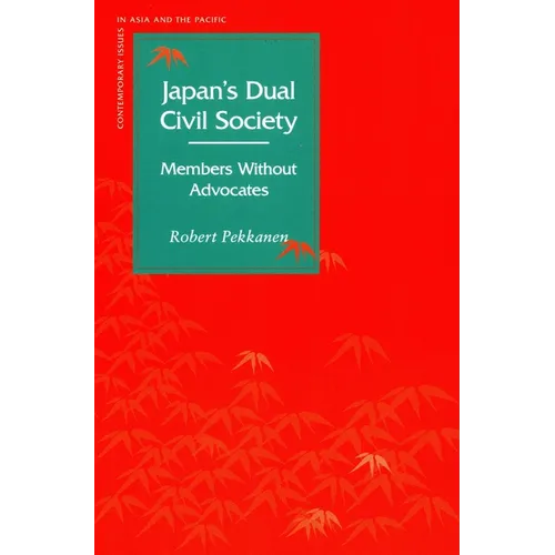 Japanas Dual Civil Society: Members Without Advocates