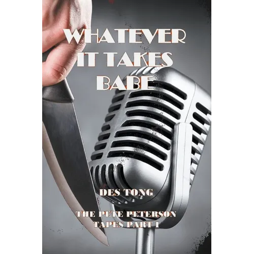 Whatever It Takes Babe - Paperback