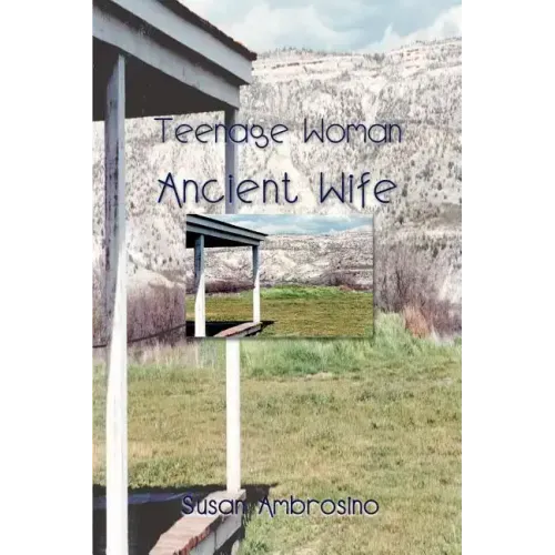 Teenage Woman Ancient Wife - Paperback