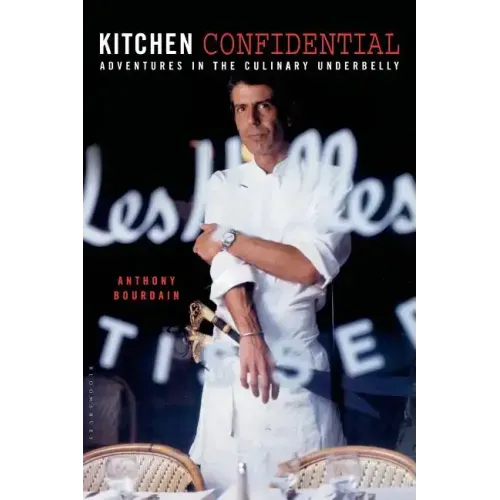 Kitchen Confidential: 25th Anniversary Edition - Hardcover