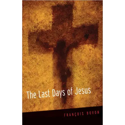 The Last Days of Jesus - Paperback