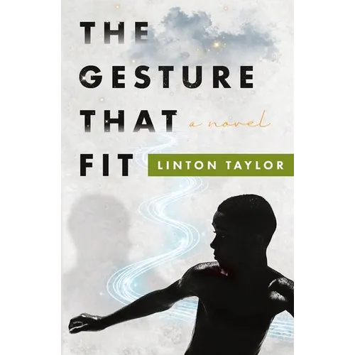 The Gesture That Fit - Paperback