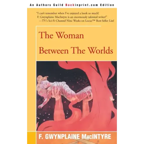 The Woman Between the Worlds - Paperback