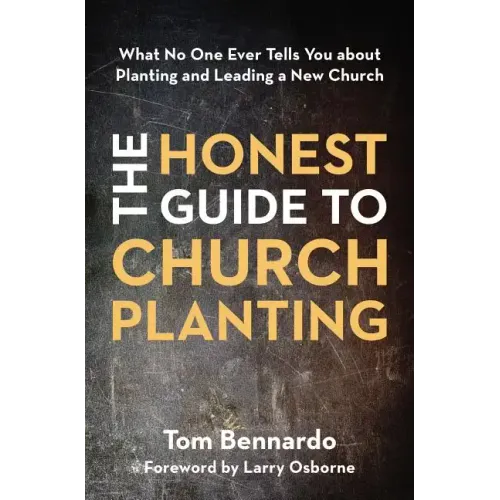 Honest Guide to Church Planting Softcover - Paperback