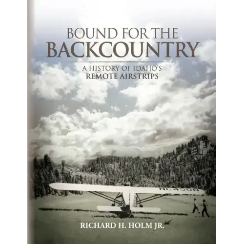 Bound for the Backcountry - Paperback