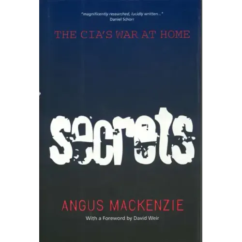 Secrets: The Cia's War at Home - Paperback