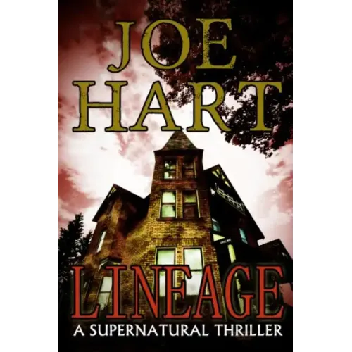 Lineage: A Supernatural Thriller - Paperback