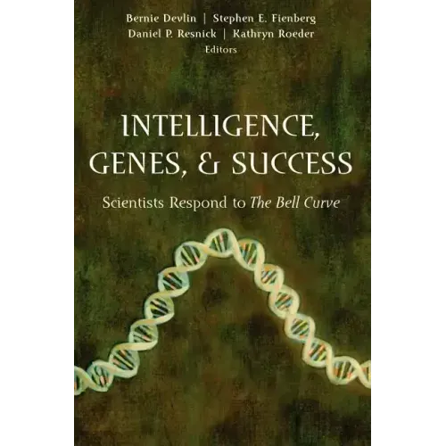 Intelligence, Genes, and Success: Scientists Respond to the Bell Curve - Paperback