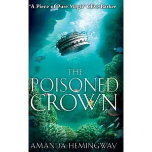 The Poisoned Crown: The Sangreal Trilogy Three - Paperback